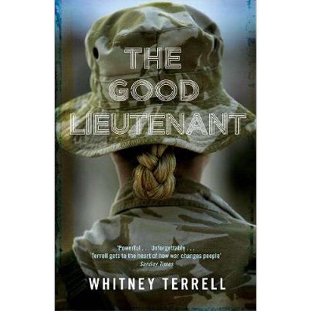 The Good Lieutenant (Paperback) - Whitney Terrell